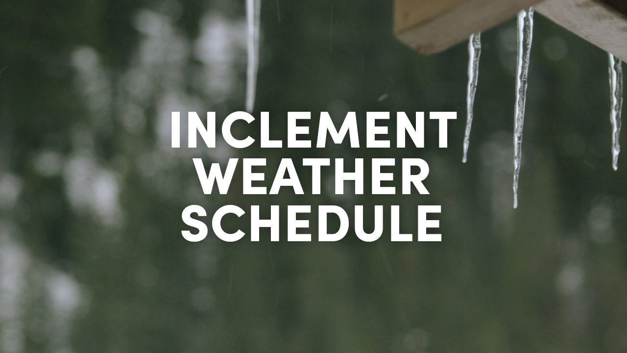 Inclement Weather Schedule-Title